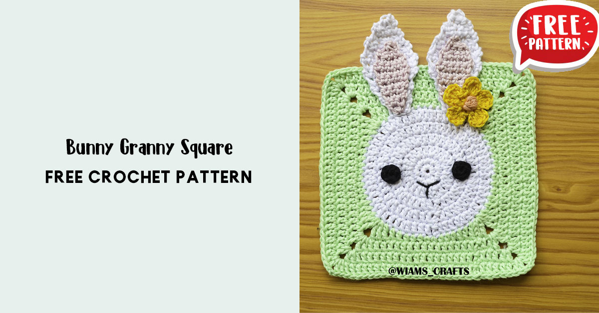 Bunny Granny Square – Share a Pattern