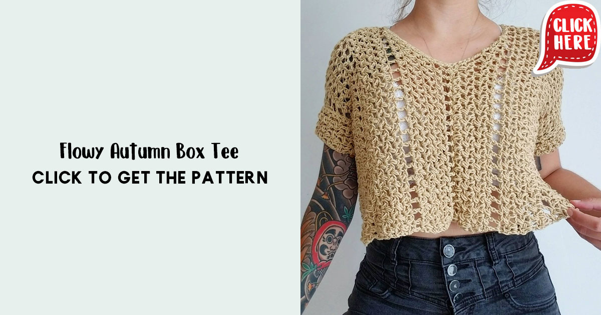 Crochet Top PATTERN // Equinox // Adjustable Flowy Autumn Box Tee Size  Novice Crochet Pattern for ANY SIZE 