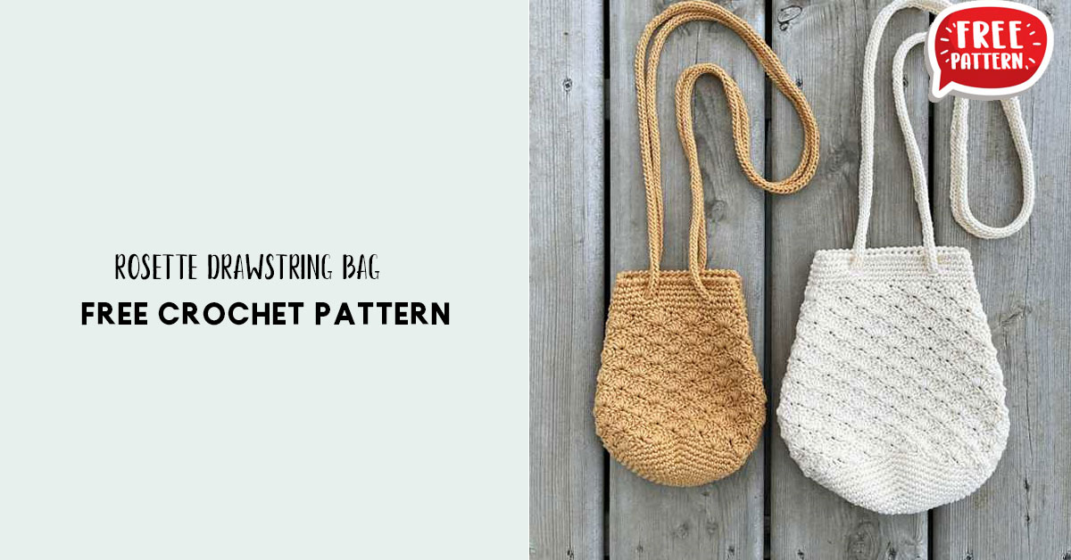 Rosette Drawstring Bag – Share a Pattern