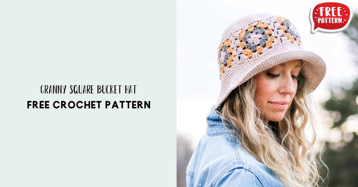GRANNY SQUARE BUCKET HAT – Share a Pattern
