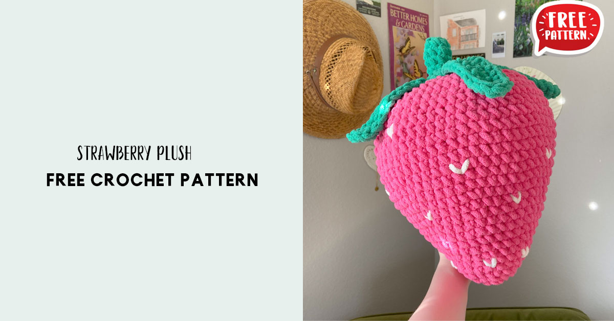 Strawberry Plush Share a Pattern