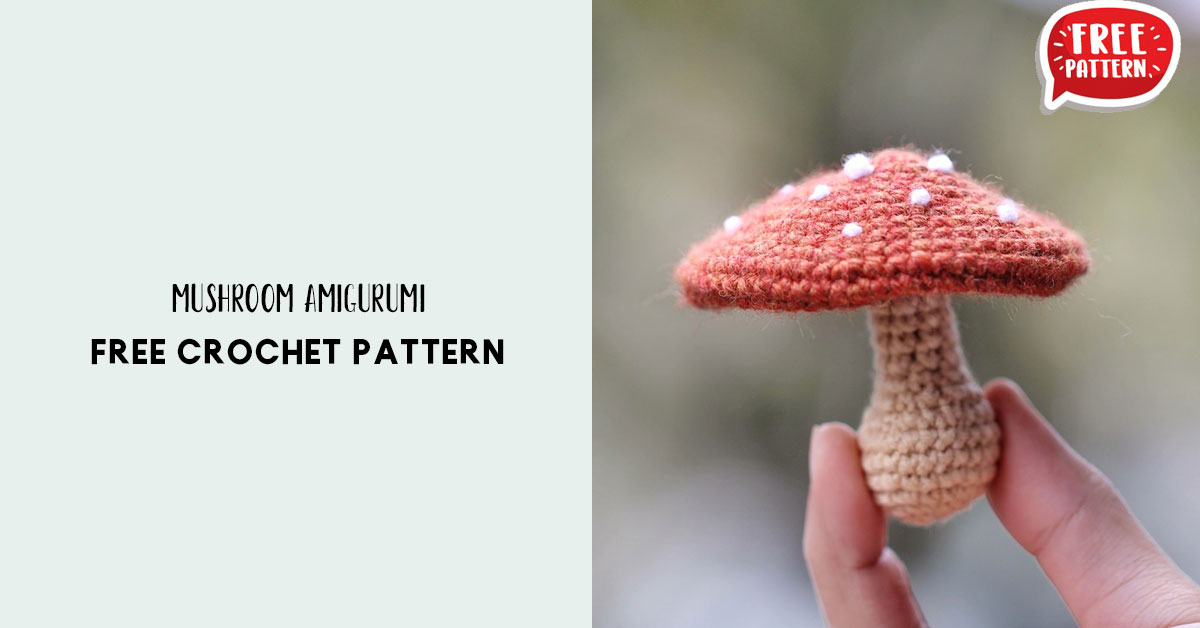 Mushroom Amigurumi - Share a Pattern